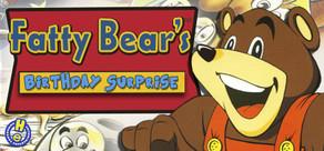 Get games like Fatty Bear's Birthday Surprise
