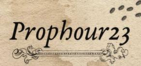 Get games like Prophour23