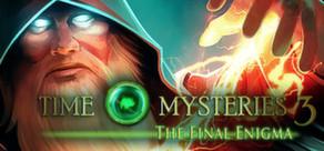 Get games like Time Mysteries 3: The Final Enigma