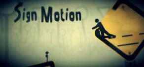 Get games like Sign Motion