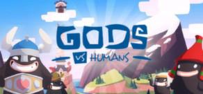 Get games like Gods vs Humans