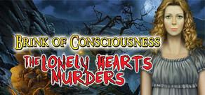 Get games like Brink of Consciousness: The Lonely Hearts Murders