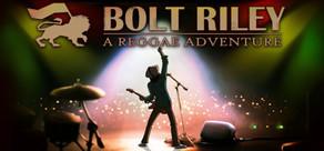 Get games like Bolt Riley, A Reggae Adventure - Chapter 1