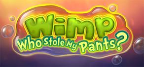Get games like Wimp: Who Stole My Pants?