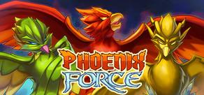 Get games like Phoenix Force