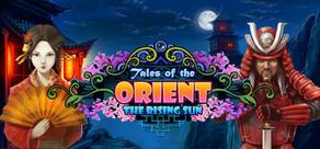 Get games like Tales of the Orient: The Rising Sun