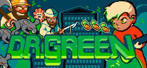 Get games like Dr.Green