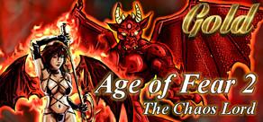 Get games like Age of Fear 2: The Chaos Lord GOLD