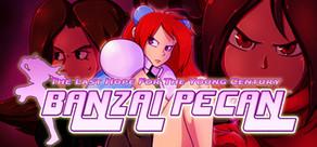 Get games like BANZAI PECAN: The Last Hope For the Young Century