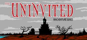 Get games like The Uninvited: MacVenture Series