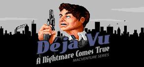 Get games like Deja Vu: MacVenture Series