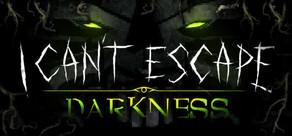 Get games like I Can't Escape: Darkness