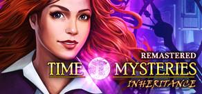 Get games like Time Mysteries: Inheritance - Remastered