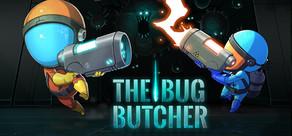 Get games like The Bug Butcher