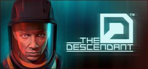 Get games like The Descendant