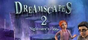 Get games like Dreamscapes: Nightmare's Heir - Premium Edition