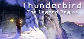 Get games like Thunderbird: The Legend Begins