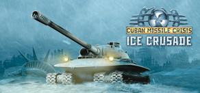 Get games like Cuban Missile Crisis: Ice Crusade