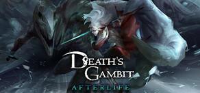 Get games like Death's Gambit: Afterlife