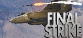 Get games like Final Strike