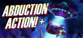 Get games like Abduction Action! Plus