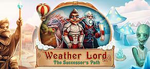 Get games like Weather Lord: The Successor's Path