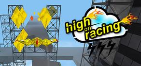 Get games like High On Racing