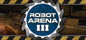 Get games like Robot Arena III