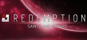 Get games like Redemption: Saints And Sinners