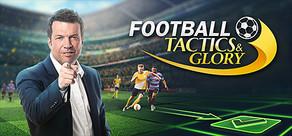 Get games like Football, Tactics & Glory