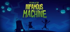 Get games like Kelvin and the Infamous Machine