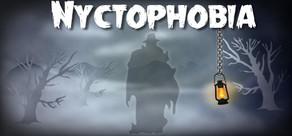 Get games like Nyctophobia