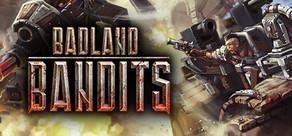 Get games like Badland Bandits