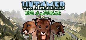 Get games like Untamed: Life Of A Cougar