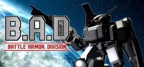 Get games like B.A.D Battle Armor Division