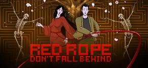 Get games like Red Rope: Don't Fall Behind