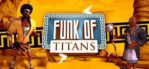 Get games like Funk of Titans