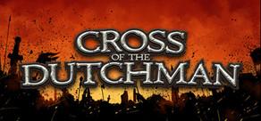 Get games like Cross of the Dutchman