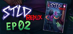 Get games like STLD Redux: Episode 02