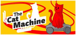 Get games like The Cat Machine