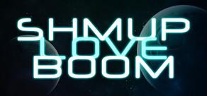 Get games like Shmup Love Boom