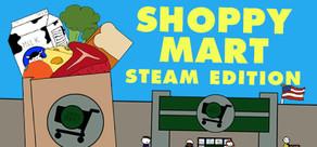 Get games like Shoppy Mart: Steam Edition