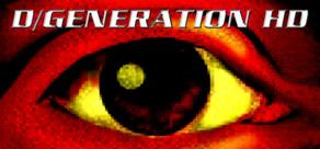 Get games like D/Generation HD