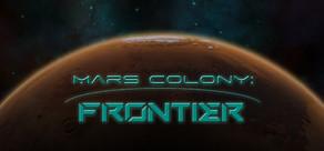 Get games like Mars Colony: Frontier