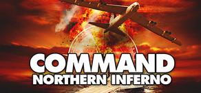 Get games like Command: Northern Inferno