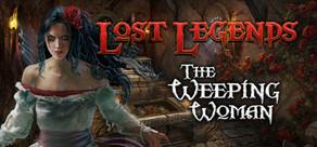 Get games like Lost Legends: The Weeping Woman Collector's Edition
