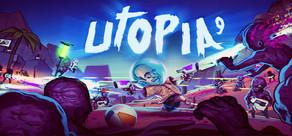 Get games like UTOPIA 9 - A Volatile Vacation
