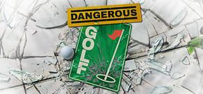 Get games like Dangerous Golf