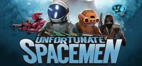 Get games like Unfortunate Spacemen
