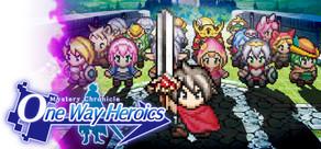 Get games like Mystery Chronicle: One Way Heroics